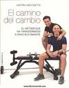 CAMINO DEL CAMBIO, EL | 9788415122210 | GIACCHETTA, MARTIN