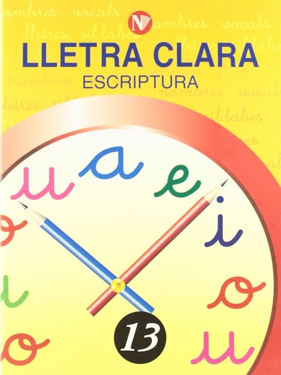 LLETRA CLARA ESCRIPTURA 13 | 9788478873838 | MARTÍ SOLANES, MONTSERRAT/GIRÓ MURTRÓ, ROSA MARÍA