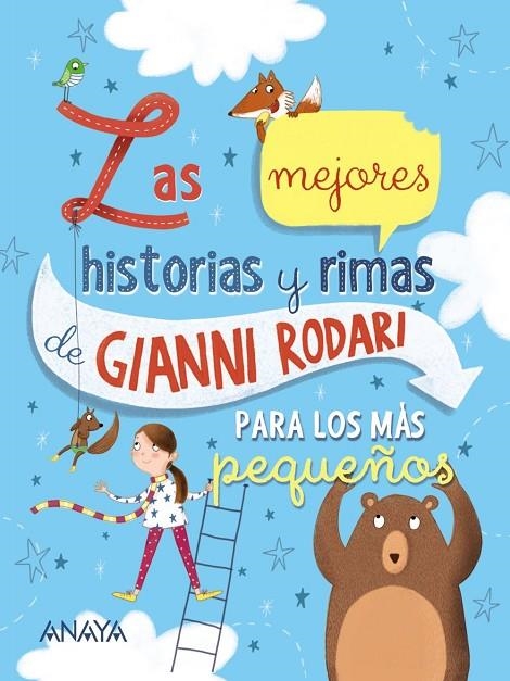 LAS MEJORES HISTORIAS Y RIMAS DE GIANNI RODARI PARA LOS MÁS PEQUEÑOS | 9788469848227 | RODARI, GIANNI