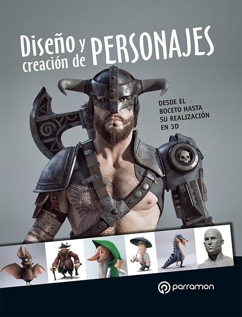 DISEÑO Y CREACIÓN DE PERSONAJES | 9788434242234 | VV.AA.