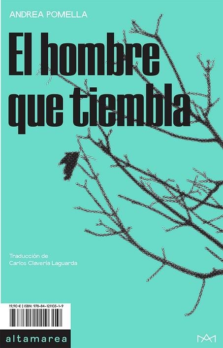 EL HOMBRE QUE TIEMBLA | 9788412110319 | POMELLA, ANDREA