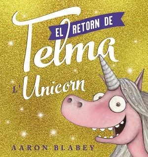 EL RETORN DE LA TELMA | 9788448951832 | BLABEY, AARON