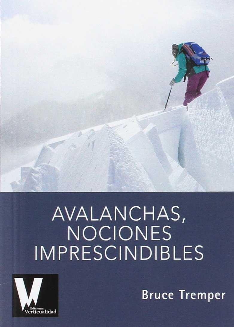 AVALANCHAS, NOCIONES IMPRESCINDIBLES | 9788494348815 | TREMPER, BRUCE