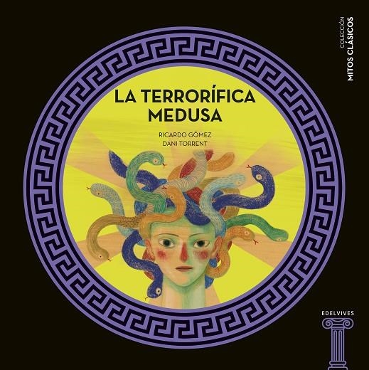 LA TERRORÍFICA MEDUSA | 9788414025215 | GÓMEZ GIL, RICARDO