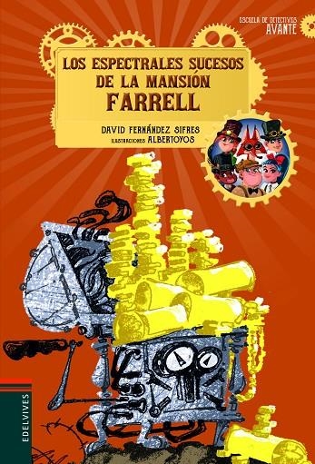 LOS ESPECTRALES SUCESOS DE LA MANSIÓN FARRELL | 9788414017784 | FERNÁNDEZ SIFRES, DAVID