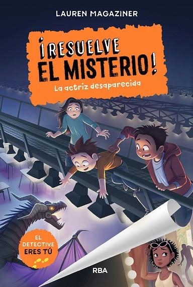 RESUELVE EL MISTERIO 2. LA ACTRIZ DESAPARECIDA | 9788427219595 | MAGAZINER LAUREN