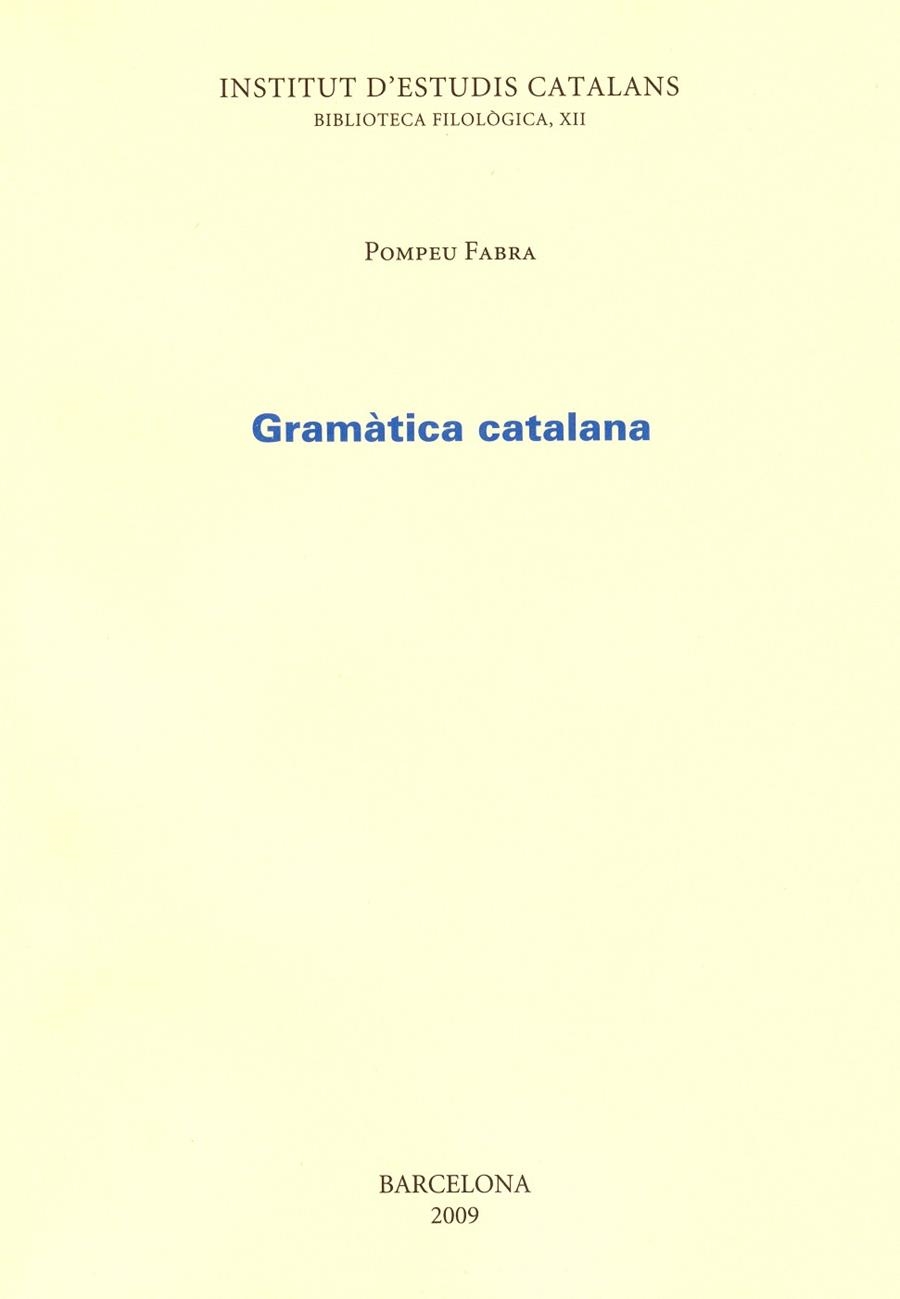 GRAMATICA CATALANA | 9788472832909 | FABRA, P.