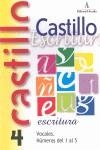 CASTILLO ESCRITURA, VOCALES 4 | 9788486545673 | AAVV