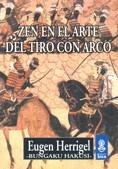 ZEN EL ARTE DEL TIRO CON ARCO | 9789501710045 | HERRIGEL,EUGEN