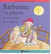 BARBAMEC I LA PRINCESA | 9788424623548 | ALCANTARA, R.