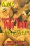 LEYENDAS  DEL VALE-TUDO | 9788492484041 | ALONSO, MARCELO