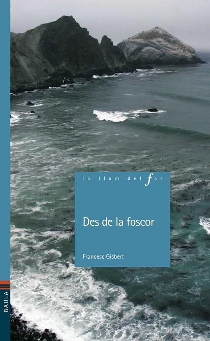 DES DE LA FOSCOR | 9788447922673 | GISBERT, FRANCESC