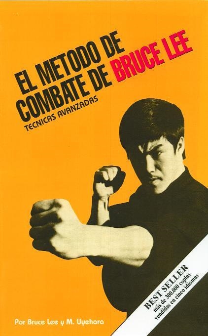 METODO DE COMBATE DE BRUCE LEE.TECNICAS AVANZADAS | 9788485269785 | LEE,BRUCE