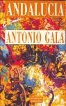 ANDALUCIA | 9788488187222 | GALA , ANTONIO