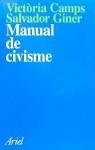 MANUAL DE CIVISME | 9788434411777 | CAMPS, VICTORIA / GINER, SALVADOR