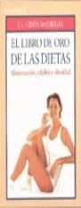 LIBRO DE ORO DE LAS DIETAS ,EL | 9788478808557 | CIDON MADRIGAL ,J.L.