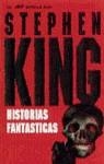 HISTORIAS FANTASTICAS | 9788401474606 | KING , STEPHEN