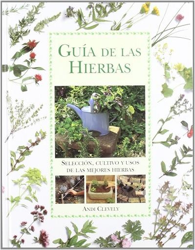 GUIA DE LAS HIERBAS | 9788482380568 | CLEVELY, Andi