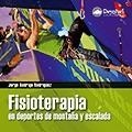 FISIOTERAPIA EN DEPORTES DE MONTAÑA Y ESCALADA | 9788498292398 | RODRIGO RODRÍGUEZ, JORGE