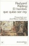 HOMBRE QUE QUISO SER REY,EL | 9788423324125 | KIPLING,RUDYARD