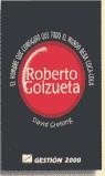 ROBERTO GOIZUETA | 9788480883139 | GREISING , DAVID