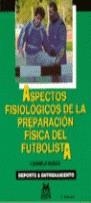 ASPECTOS FISIOLOGICOS DE LA PREPARACION FISICA | 9788486475789 | BOSCO, CARMELO