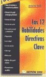 12 HABILIDADES DIRECTIVAS CLAVE , LAS | 9788480882996 | VALLS , ANRONIOÇ