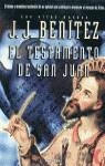 TESTAMENTO DE SAN JUAN, EL | 9788408025603 | BENITEZ, J.J.