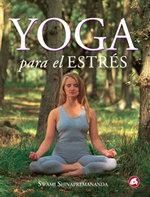 YOGA PARA EL ESTRES | 9788488242754 | SHIVAPREMANANDA , SWAMI