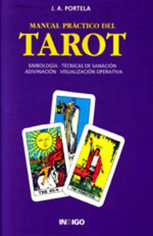 MANUAL PRACTICO DEL TAROT | 9788486668761 | PORTELA, J.A.