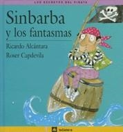 SINBARBA Y LOS FANTASMAS | 9788424623623 | ALCÁNTARA, RICARDO