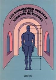 DIMENSIONES HUMANAS EN LOS ESPACIOS INTERIORES, LA | 9789688873281 | PANERO, JULIUS/ZELNIK