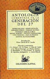 ANTOLOGIA COMENTADA DE LA GENERACION DEL 27 | 9788423995981 | D.D.A.A.