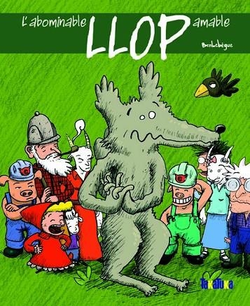 ABOMINABLE LLOP AMABLE, L' | 9788492696161 | LEBEGUE, BEN