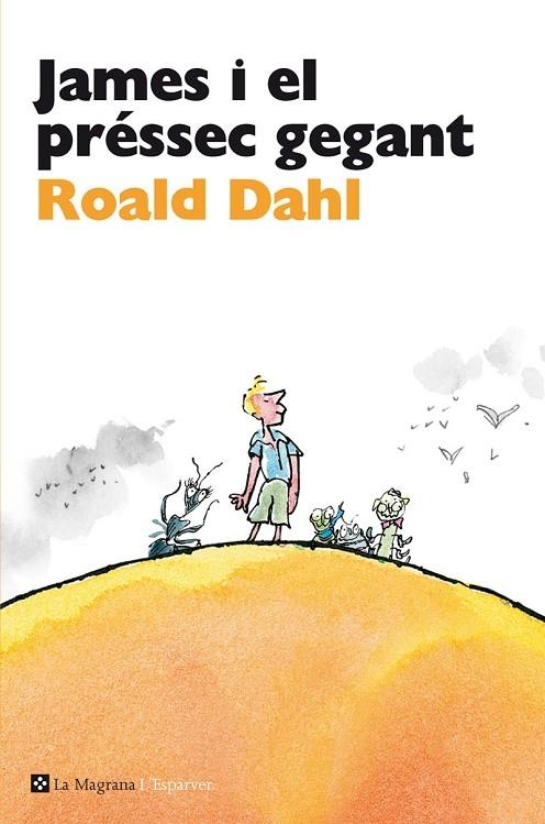 JAMES I EL PRESSEC GEGANT | 9788482645650 | DAHL , ROALD