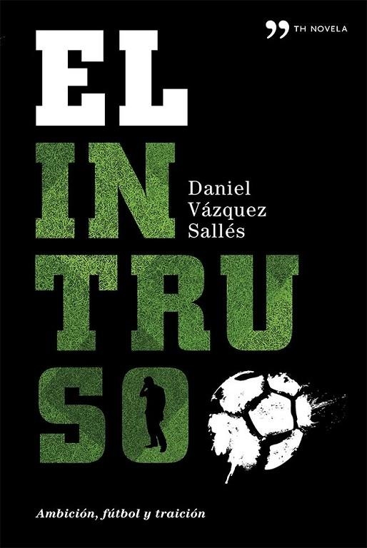 INTRUSO, EL | 9788499982809 | VAZQUEZ, DANIEL