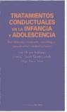 TRATAMIENTOS CONDUCTUALES EN LA INFANCIA/ADOLESCEN | 9788436810455 | OLIVARES RODRÍGUEZ, JOSÉ/MÉNDEZ, FRANCISCO JAVIER/MACIÁ ANTÓN, DIEGO