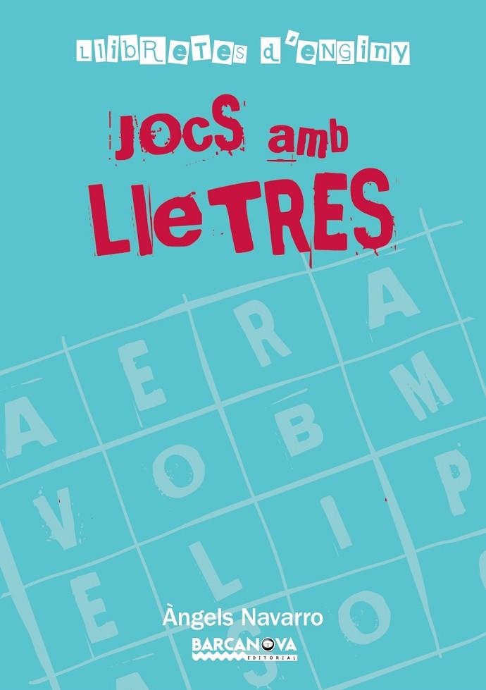 LLIBRETES D'ENGINY JOCS AMB LLETRES | 9788448928247 | NAVARRO I SIMÓN, ÀNGELS