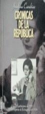 CRONICAS DE LA REPUBLICA | 9788478807413 | CARABIAS ,JOSEFINA