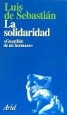 SOLIDARIDAD,LA | 9788434411654 | DE SEBASTIAN,LUIS