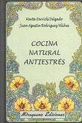 COCINA NATURAL ANTIESTRES | 9788478131822 | VVAA