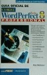 WORD PERFECT 8 PROFESIONAL, GUIA OFICIAL DE COREL | 9788448114879 | NEIBAUER, ALAN