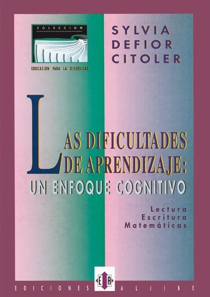 DIFICULTADES DE APRENDIZAJE: UN ENFOQUE COGNITIVO | 9788487767593 | DEFIOR CITOLER, SYLVIA