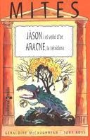 JASON I EL VELLO D´OR ARACNE LA TEIXIDORA | 9788466101837 | ROSS, TONY