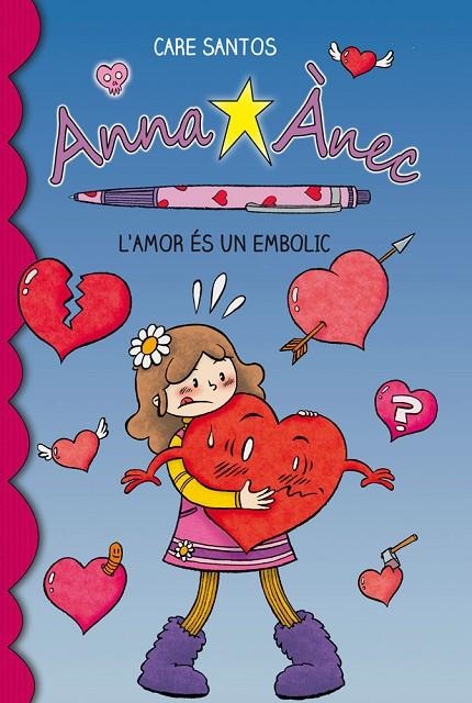 ANNA ANEC L'AMOR ES UN EMBOLIC | 9788415267928 | SANTOS, CARE