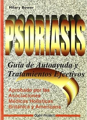 PSORIASIS, GUIA DE AUTOAYUDA Y TRATAMIENTOS EFECTIVOS | 9788492348114 | BOWER, HILARY