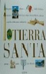 TIERRA SANTA , ALBUM DE VIAJE | 9788448303679 | JEUNESSE, GALLIMARD