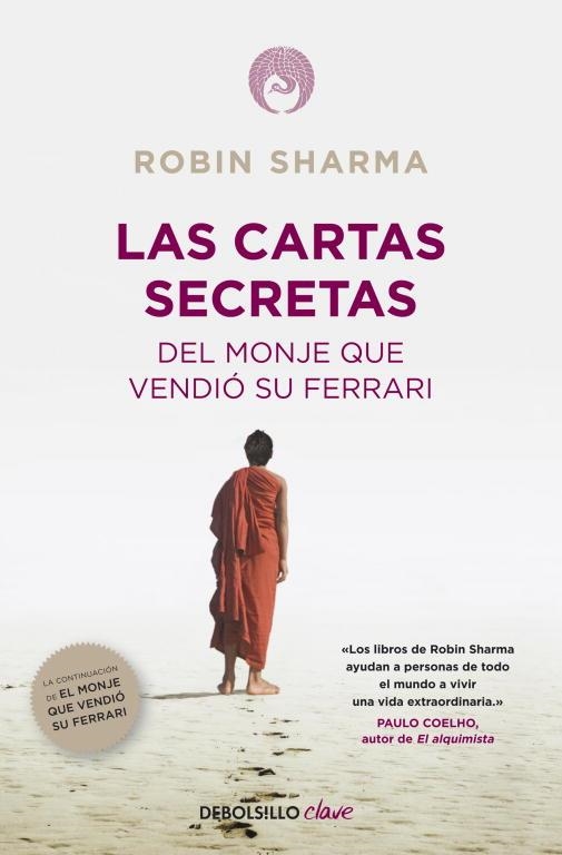 CARTAS SECRETAS DEL MONJE QUE VENDIO SU FERRARI, LAS | 9788490321270 | SHARMA, ROBIN