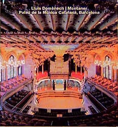 PALAU DE LA MUSICA CATALANA, BARCELONA | 9783930698080 | DOMENECH I MONTANER, LLUIS