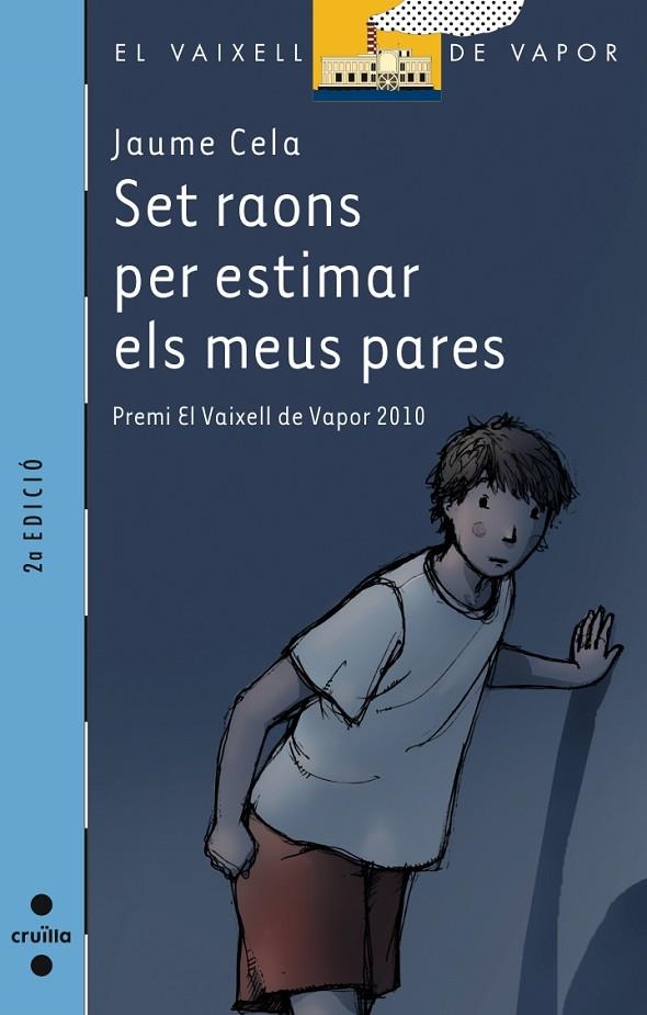 SET RAONS PER ESTIMAR ELS MEUS PARES | 9788466128933 | CELA, JAUME